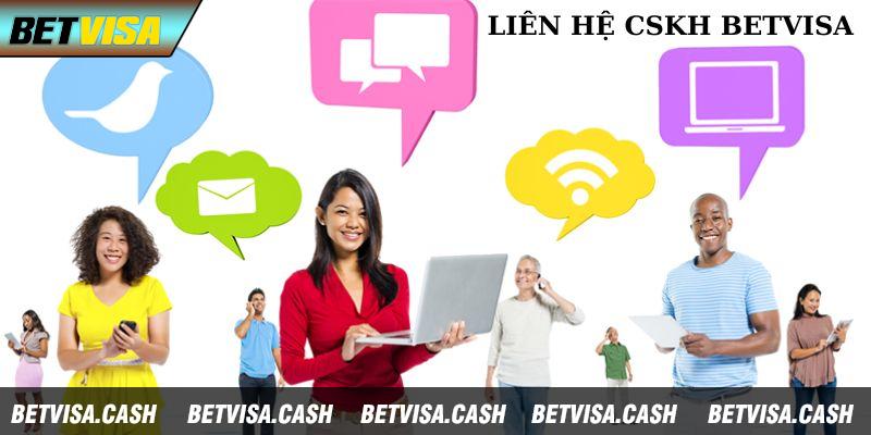 Betvisa hỗ trợ người chơi nhiều phương thức liên hệ linh hoạt